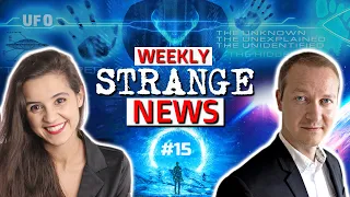 STRANGE NEWS of the WEEK - 15 | Mysterious | Universe | UFOs | Paranormal