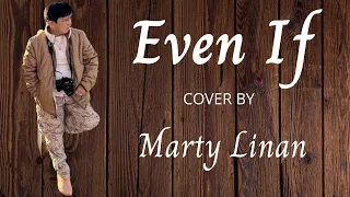 EVEN  IF cover by Marty Liñan