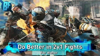 For Honor: How To Win In 2v1 Fights