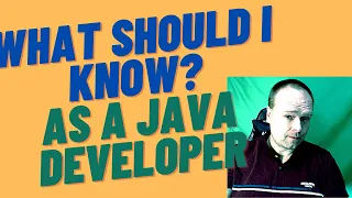 What Should I Know As A Java Developer For My Next Job