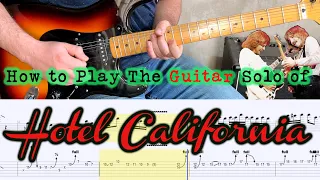 Hotel California by Eagles (Don Felder - Joe Walsh) - Guitar Solo Lesson with Tabs