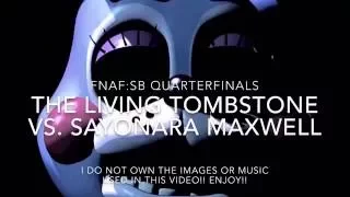 Living Tombstone vs. Sayonara Maxwell - FNAF SONG BATTLE (Quarterfinal)