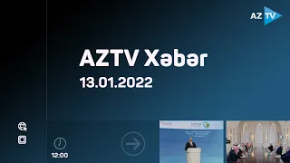 Könül Məmmədova ilə AZTV Xəbər (12:00) | 13.01.2022