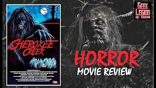 CHEROKEE CREEK ( 2018 Billy Blair ) Bigfoot Horror Movie Review