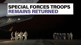 Fallen special forces soldiers arrive back in U.S. | Newsbreak