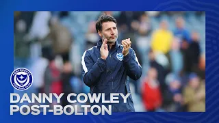 Danny Cowley post-match | Pompey 1-0 Bolton Wanderers