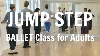 Ballet Class for Adult Beginners Basic Step Exercise (jump)