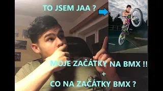 JAK ZAČÍT S BMX ? + MOJE ZAČÁTKY