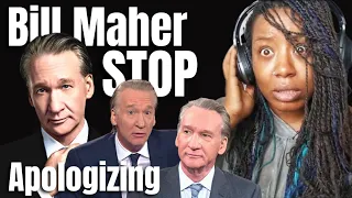 Bill Maher - STOP Apologizing - { Reaction } - Bill Maher Reaction - Bill Maher New Rule