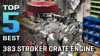 Top 5 Best 383 Stroker Crate Engine [Review] | 383 All Iron Stroker/383 Dressed Model [2024]