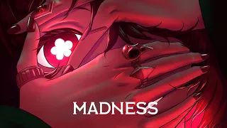 Nightcore - Madness (Ruelle)