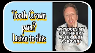 Tooth hurt after dental crown? Watch this!