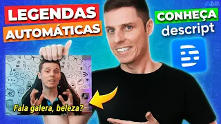 📄 Como Colocar Legendas Perfeitas no seu Vídeo (AUTOMÁTICO, Rápido e Fácil) pelo Descript.