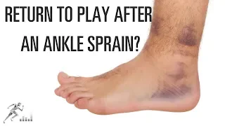 How can you return to sports quickly after a sprained ankle?