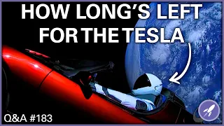 Elon Musk's Tesla in Space, Can We Get Better Rocket Fuel, Space Structures | Q&A 183