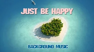 Wedding Background Music For YouTube Videos / Uplifting Instrumental / Just Be Happy by EmanMusic