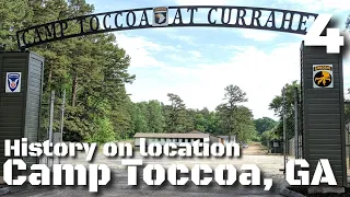 Camp Toccoa - Where the Men of Easy Company Trained