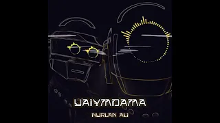 Nurlan Ali - Uaiymdama