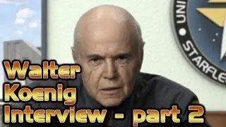 Walter Koenig Interview - Part 2