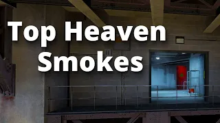 Top 5 Heaven Smokes Overpass