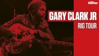 Rig Tour: Gary Clark Jr