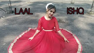 Laal Ishq -| Dance Cover |- F.t Siwani Sharma