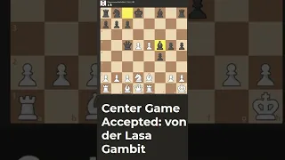 Another fun game in the von der Lasa Gambit