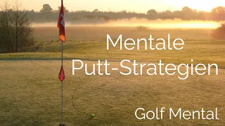 Golf MENTAL Mentale Putt Strategien