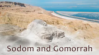 From Sodom and Gomorrah to Lot's Wife. Biblical Places in Israel