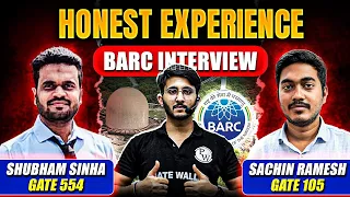 BARC Interview Experience | How to Crack BARC Interview