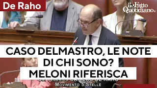 Caso Delmastro, De Raho: "Meloni riferisca in parlamento. Le note di Chigi sono a sua firma?"