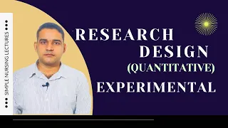 Research design:experimental(quantitative) easy & quickest explanation/English