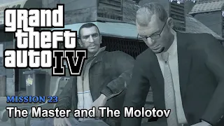 GTA 4 - Mission 23 - The Master and The Molotov (No Commentary)