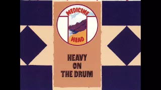 Medicine Head - Heavy On The Drum (1971) - FULL ALBUM