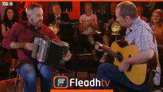 Mick McAuley & John Doyle - The Silver Spear Set | FleadhTV 2019 | TG4