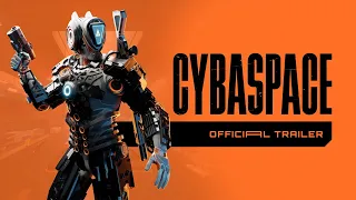 CYBASPACE - Official Trailer
