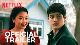 To All The Boys 2: P.S. I Still Love You | Official Sequel Trailer 2 | Netflix India