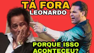 LEONARDO FORA DO SHOW? POR CAUSA DO EDUARDO COSTA SERÁ? Eduardo Costa mereceu estar NESSE SHOW?