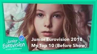 Junior Eurovision 2018 | My Top 10 (Before Show)