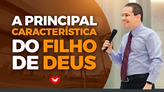 A principal característica do filho de Deus | Bispo Jadson Santos