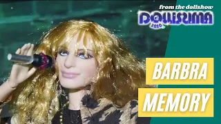 BARBRA STREISAND - MEMORY (from the dollshow DOLLISSIMA 2020)