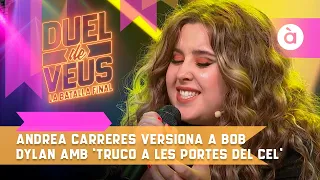 Andrea Carreres versiona a Bob Dylan amb ‘Truco a les portes del cel’ en  Duel de Veus