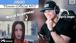 Opera Singer's VOCAL ANALYSIS of JISOO | 꽃(Flower)[FIRST-TIME REACTION]