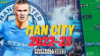 MAN CITY 2022-23 TACTIC! | EUROPEAN DOMINATION | FM22 Tactics