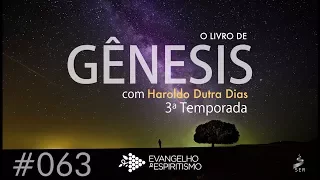 #063 - Estudo de Gênesis