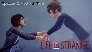 Life Is Strange · Save Kate Marsh (Episode 2: Out of Time)