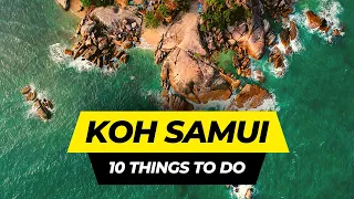 Top 10 Things to do in Koh Samui 2024 | Thailand Travel Guide
