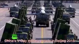 China’s V Day military parade in Beijing 2015