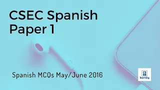 CSEC Spanish P1 | Listening Comprehension ONLY | May/June 2016