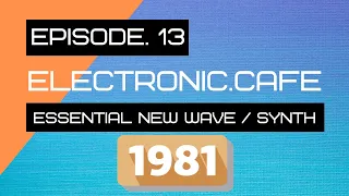 Essential 1981 New Wave / Synthwave / Synthpop PREVIEWS
